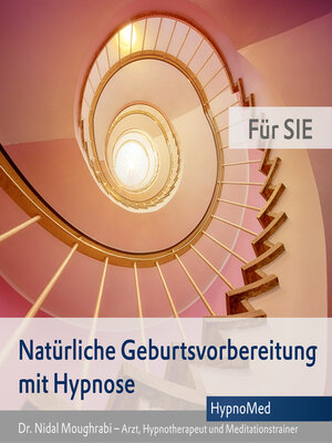 cover image of Natürliche Geburtsvorbereitung mit Hypnose--Für SIE